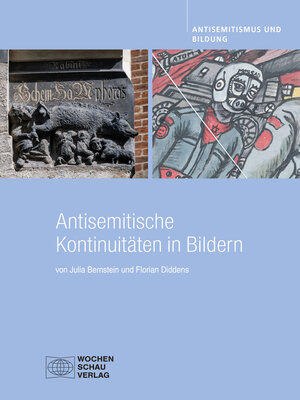 cover image of Antisemitische Kontinuitäten in Bildern